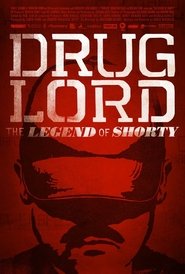 Drug Lord: The Legend of Shorty