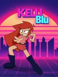 Kelli Blu (2024) Kelli Blu (2024)