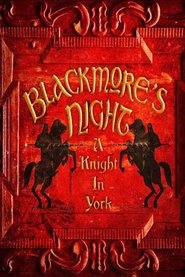 Poster Blackmore's Night: A Knight In York 2012
