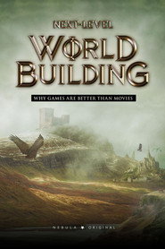 Next-Level Worldbuilding