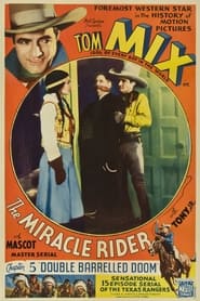 The Miracle Rider постер