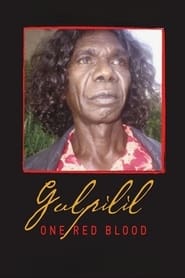 Poster Gulpilil: One Red Blood 2002