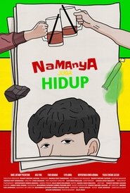 Affiche de Namanya Juga Hidup