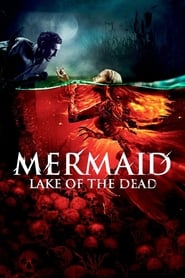 The Mermaid: Lake of the Dead (2018) REMUX 1080p Latino