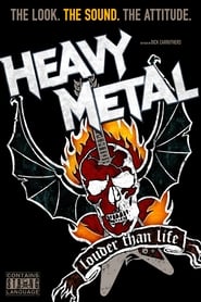 كامل اونلاين Heavy Metal: Louder Than Life 2006 مشاهدة فيلم مترجم