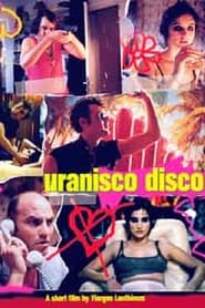 Poster Uranisco Disco