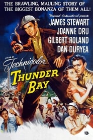 Thunder Bay (1953)