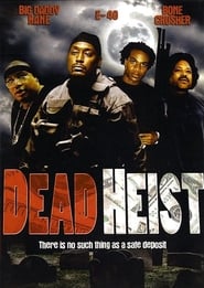 Dead Heist (2007) poster