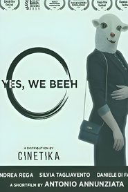Yes, we beeh (2019)