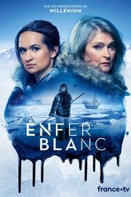 Enfer blanc saison 1