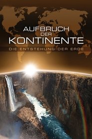 Aufbruch der Kontinente