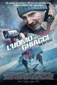 L'uomo dei ghiacci - The Ice Road 2021