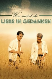 Was nützt die Liebe in Gedanken (2004)