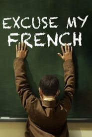 Poster Excuse My French