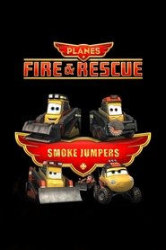 Poster Planes | Fire and Rescue: Smokejumpers 2014