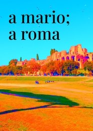a mario; a roma