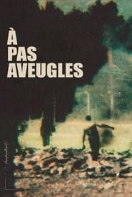 À pas aveugles film en streaming