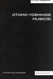Otomo Yoshihide: Music 2005 映画 吹き替え