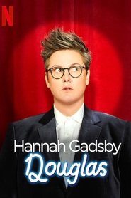 Hannah Gadsby: Douglas movie