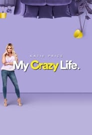 Katie Price: My Crazy Life Episode Rating Graph poster