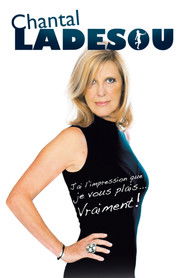 Chantal Ladesou - J'ai l'impression que je vous plais