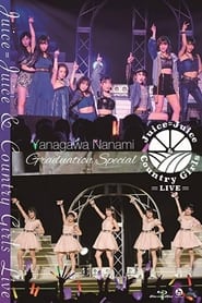 Juice=Juice & Country Girls LIVE ~Yanagawa Nanami Sotsugyou Special~ streaming