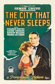The City That Never Sleeps (1924)