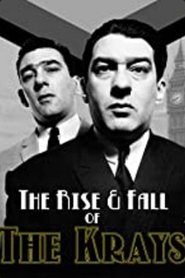 The Rise and Fall of the Krays 2002 Бесплатан неограничен приступ