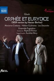 Gluck: Orphée et Eurydice streaming