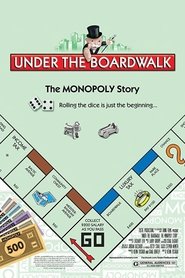Under the Boardwalk: The Monopoly Story (2011)