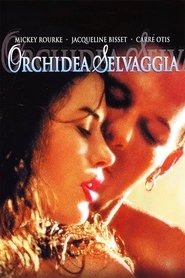 watch Orchidea selvaggia now