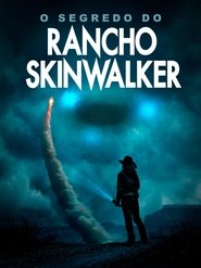 The Secret of Skinwalker Ranch