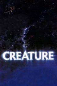 مشاهدة فيلم Creature 1985 مترجم أون لاين بجودة عالية