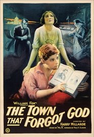 The Town That Forgot God (1922)