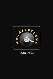 Poster Los Natas: Much Sessions 2009