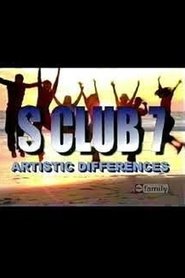 Poster for S Club 7: Artistic Differences