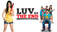 Luv Ka the End