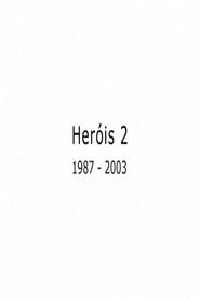Heróis 2
