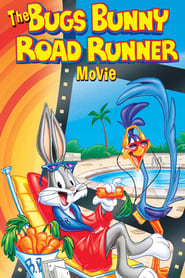 The Bugs Bunny/Road Runner Movie постер