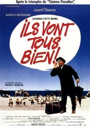 Ils vont tous bien ! (1990)