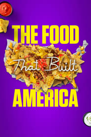 The Food That Built America постер