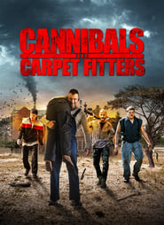 Cannibals and Carpet Fitters постер