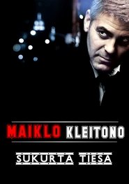 Maiklo Kleitono sukurta tiesa (2007)