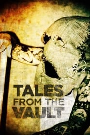 Tales from the Vault movie