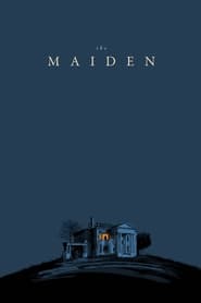 The Maiden streaming