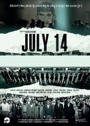 July 14 постер
