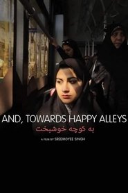 Poster And, Towards Happy Alleys