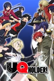 UQ HOLDER!～魔法先生ネギま！ - Season 1 Episode 1