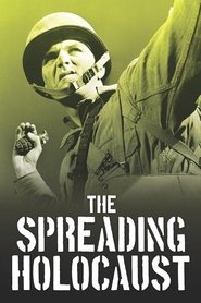 Poster The Spreading Holocaust: WWII 2015