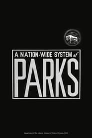 A Nation-Wide System of Parks (1939)